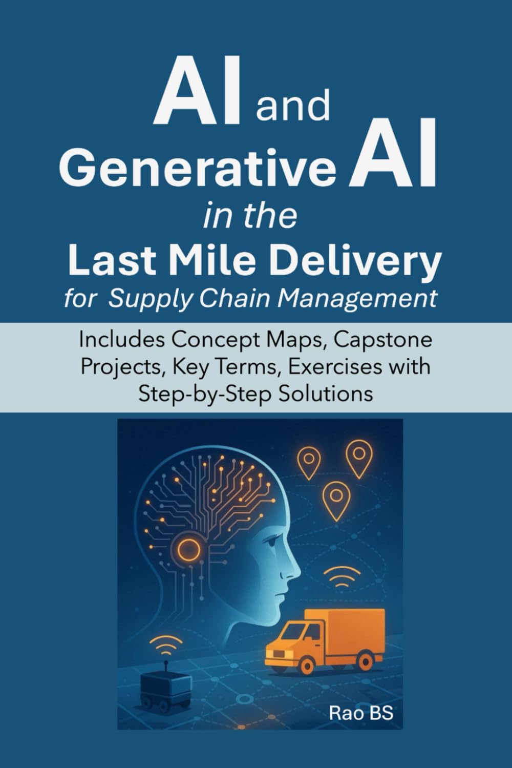 AI and Generative AI in the Last Mile Delivery for Supply Chain Management
