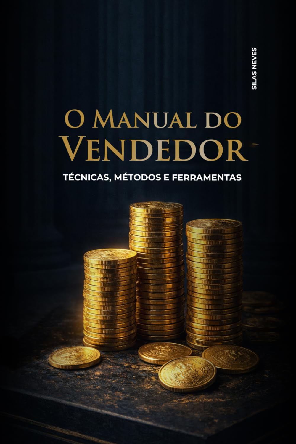 O MANUAL DO VENDEDOR: Técnicas, Métodos e Ferramentas