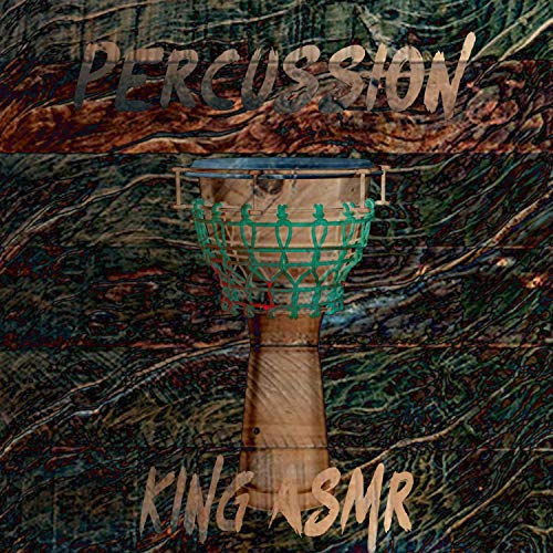Percussion by King Asmr on Amazon Music