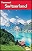 Frommer's Switzerland (Frommer's Complete Guides)