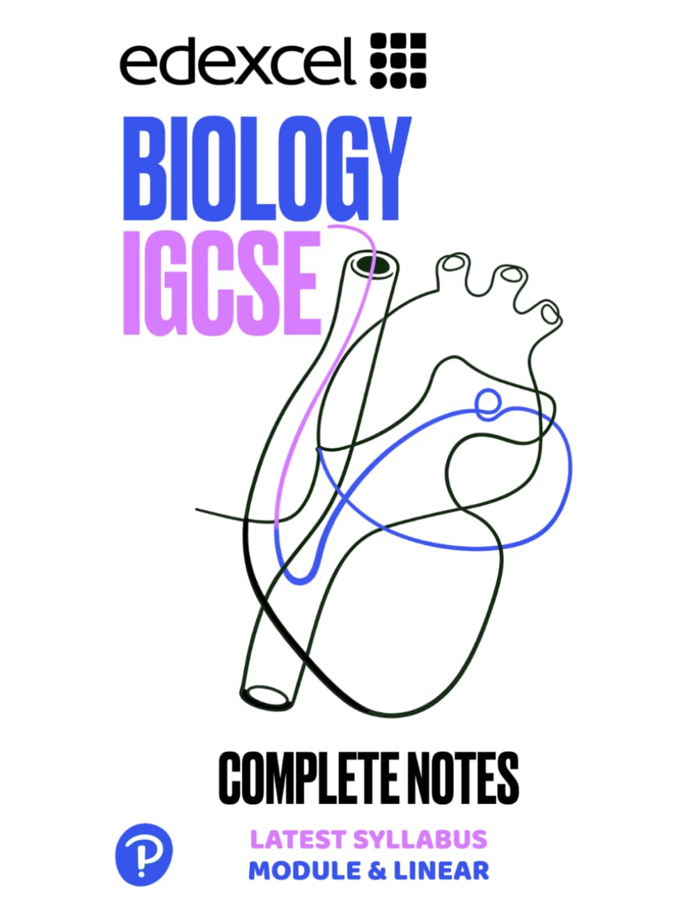 Edexcel IGCSE Biology: Complete Notes (iGCSE Biology & Chemistry Complete Notes Series)