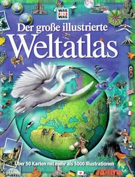 Hardcover Der große illustrierte Weltatlas. Die Erde im 21. Jahrhundert. [German] Book