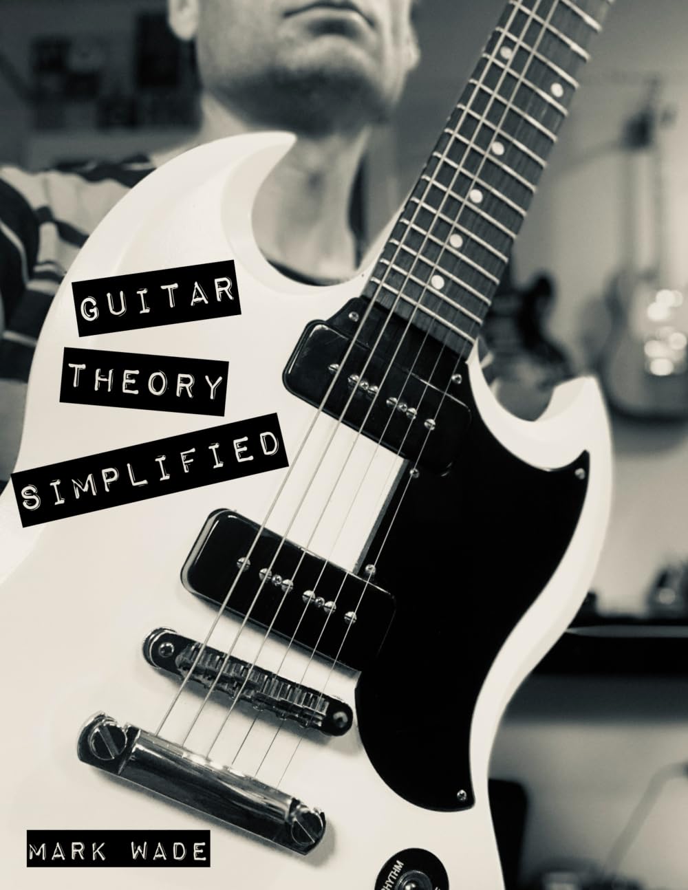 Guitar Theory Simplified