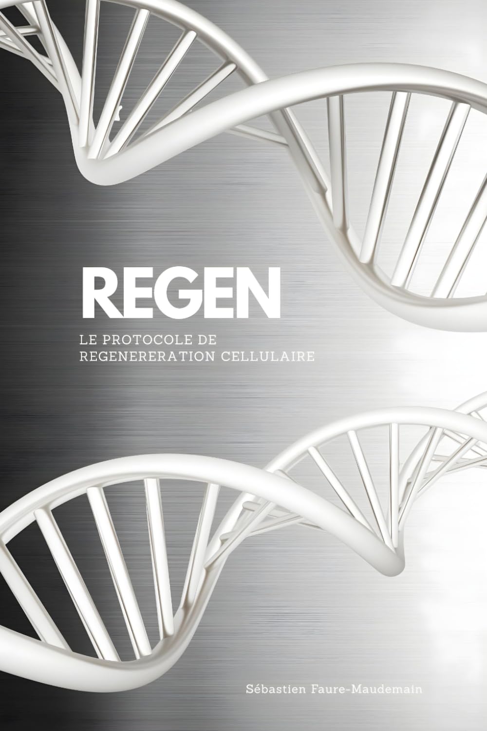 REGEN: LE PROTOCOLE DE REGENERATION CELLULAIRE