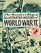 The World at Arms: Reader's Digest Illustrated History of World War II