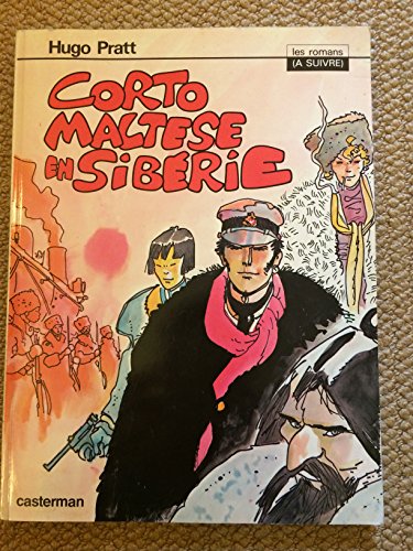 Corto maltese en siberie: EDITION COULEURS BROC... [French] 2203332069 Book Cover