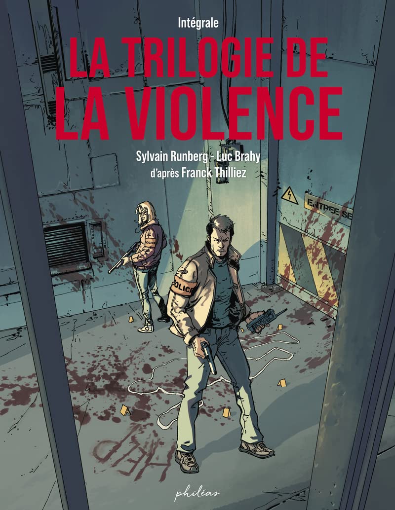 La Trilogie de la violence Intégrale Intégrale Le syndrome [E
