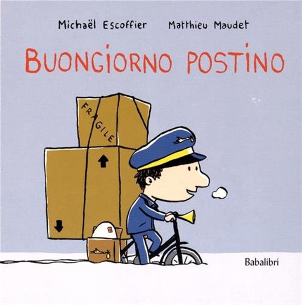 buongiorno postino: BONJOUR FACTEUR