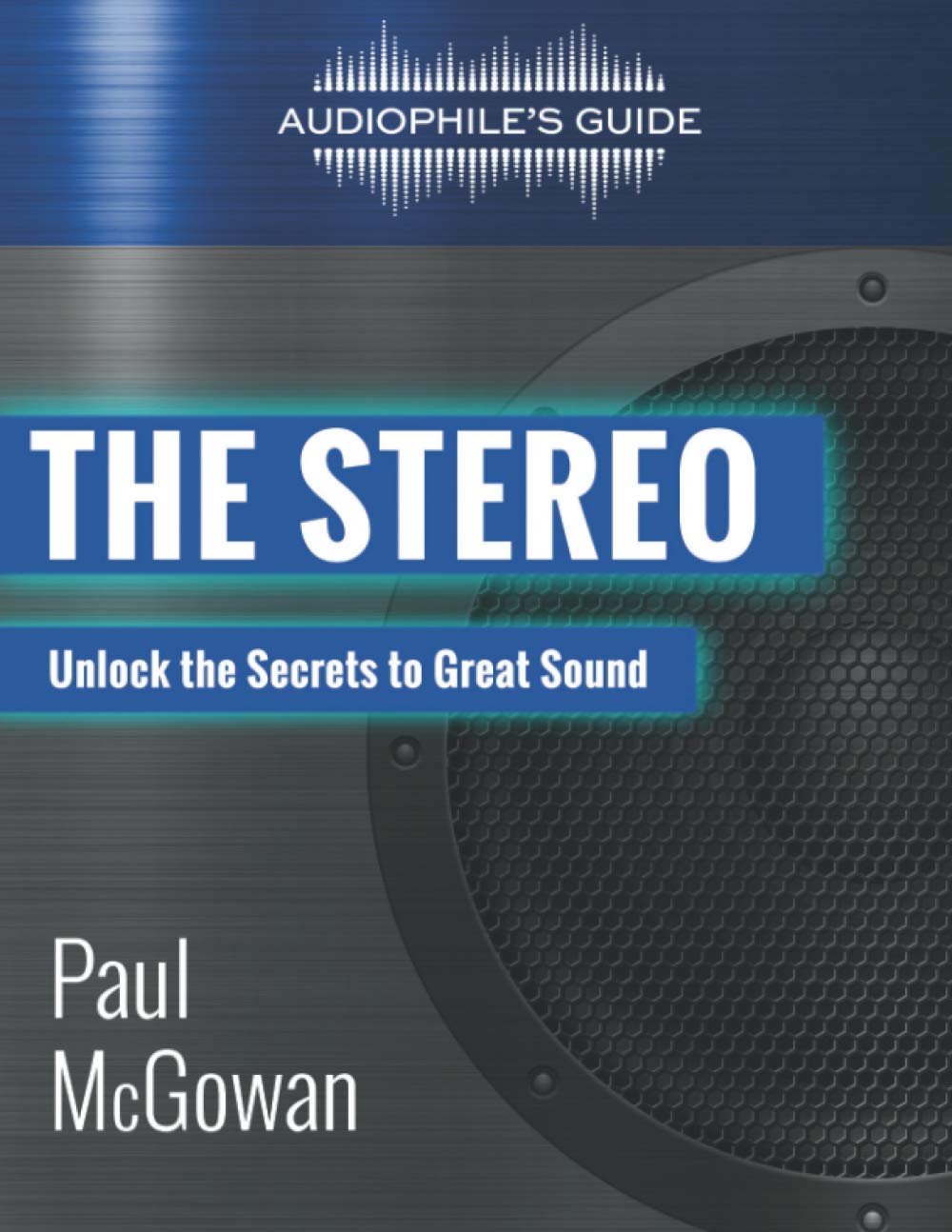 Audiophile's Guide: The Stereo Paperback – January 9, 2021