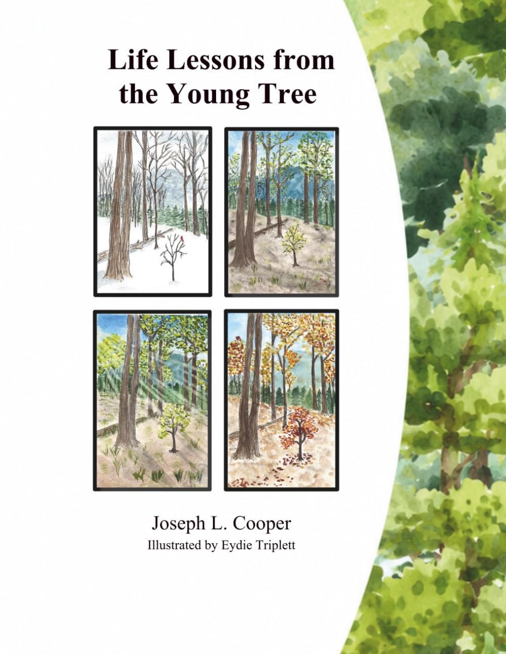 Life Lessons from the Young Tree