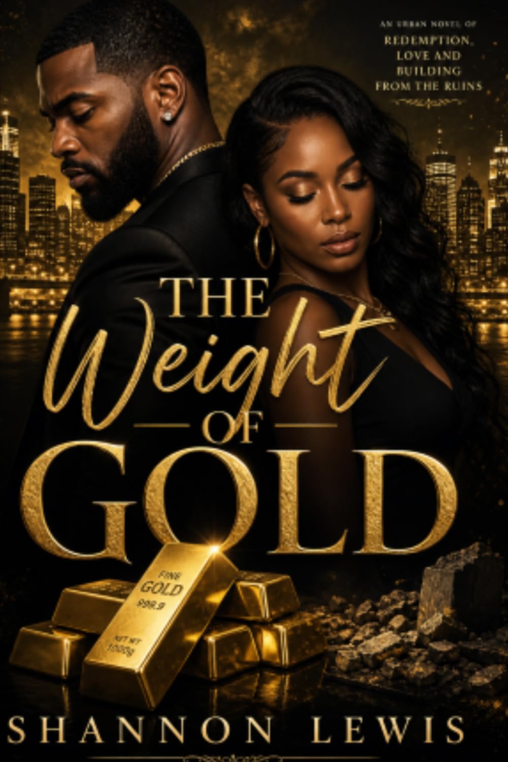 The Weight of Gold (THE REDEMPTION CHRONICLES)