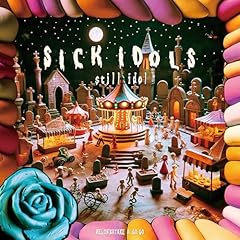 SICK IDOLS / �߂��a go go