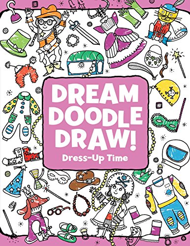 Dress-Up Time (Dream Doodle Draw!)