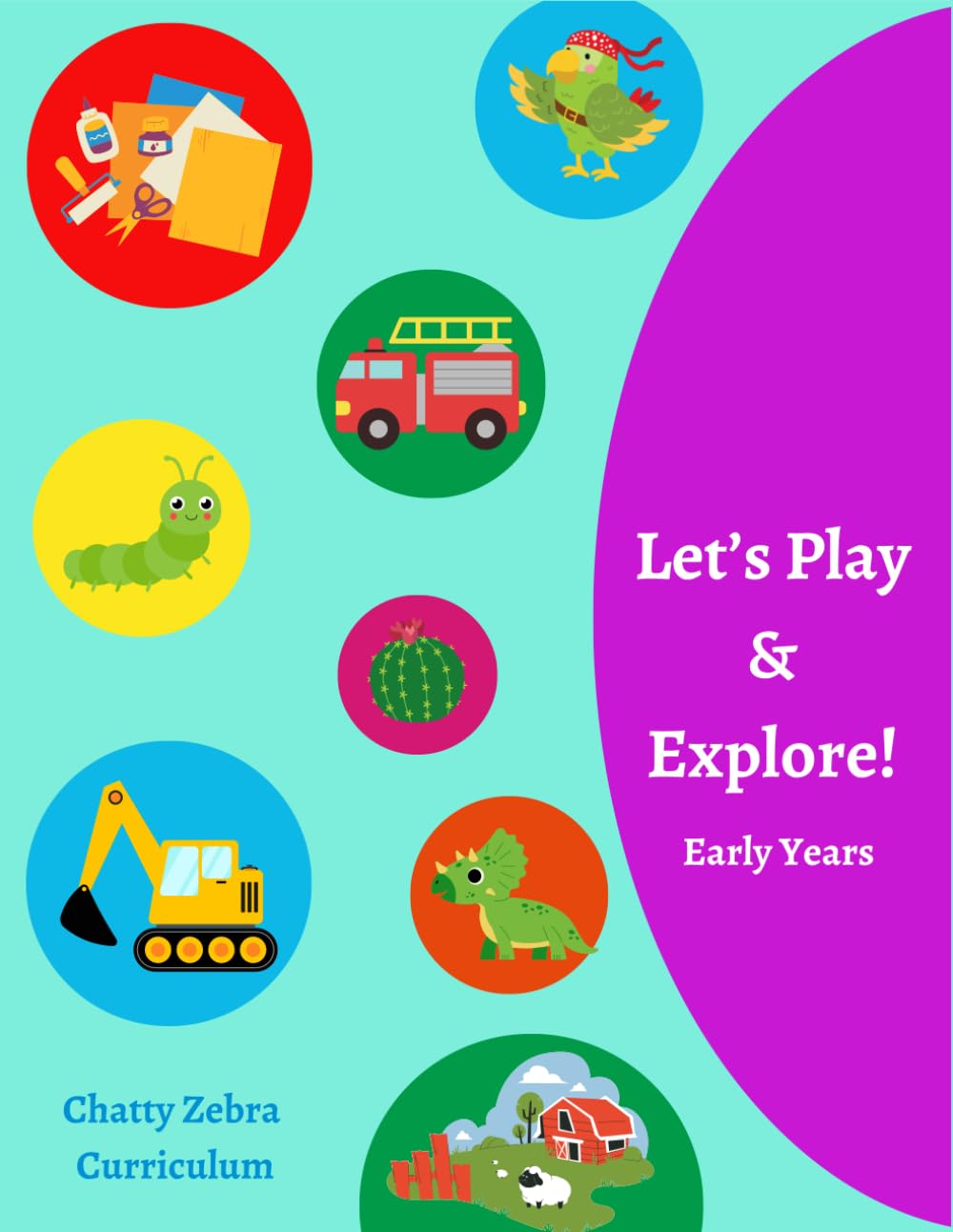 Let's Play & Explore!: Early Years - Sensory, learning and activity book!