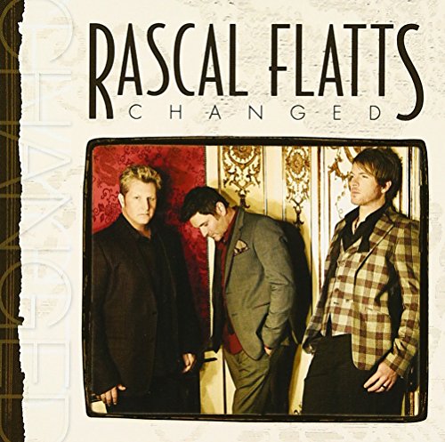 Rascal Flatts Changed