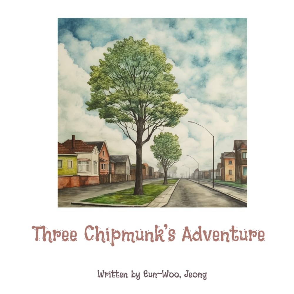 Three Chipmunk’s Adventure