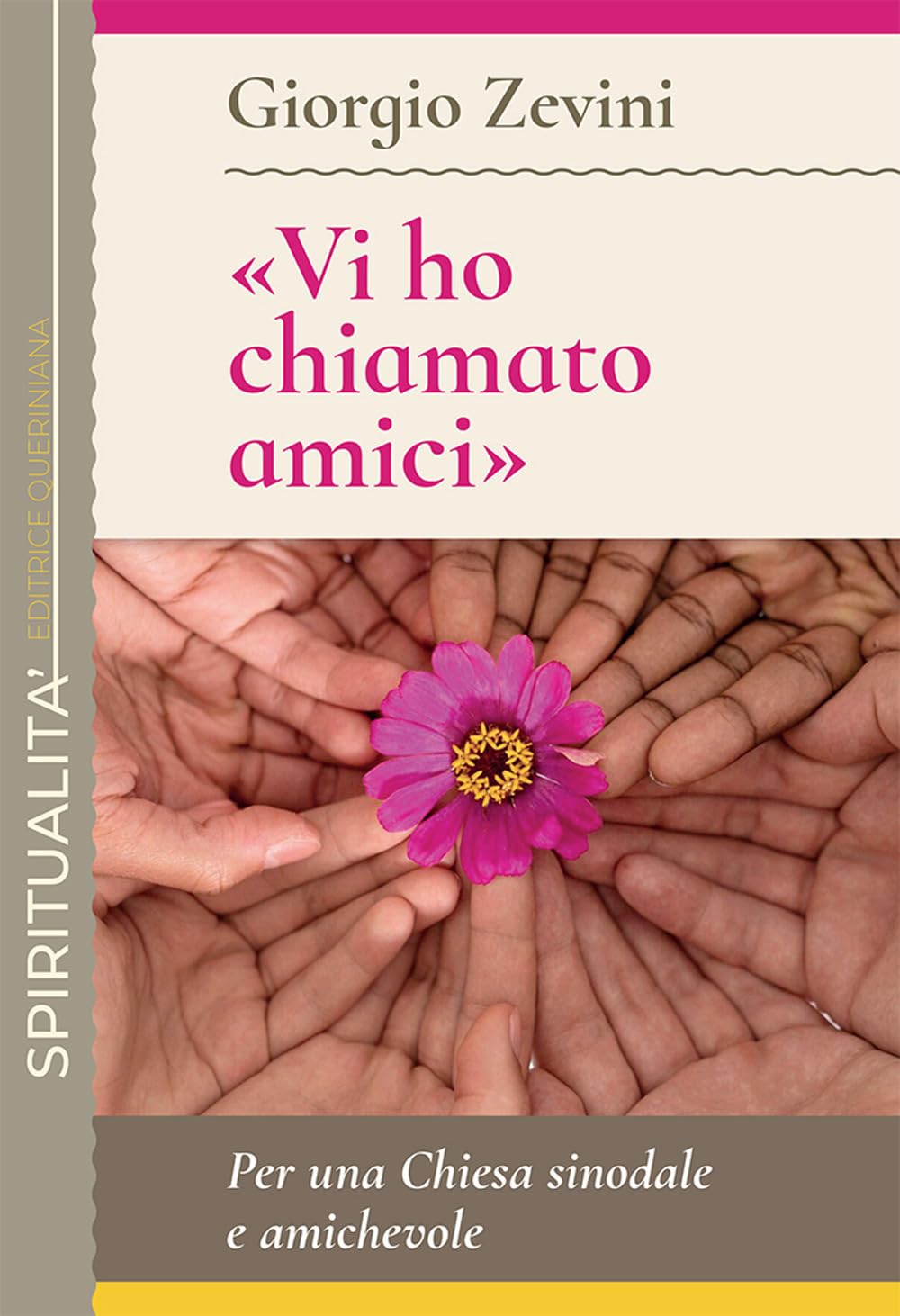 «Vi Ho Chiamato Amici». Per Una Chiesa Sinodale E Amichevole - 4