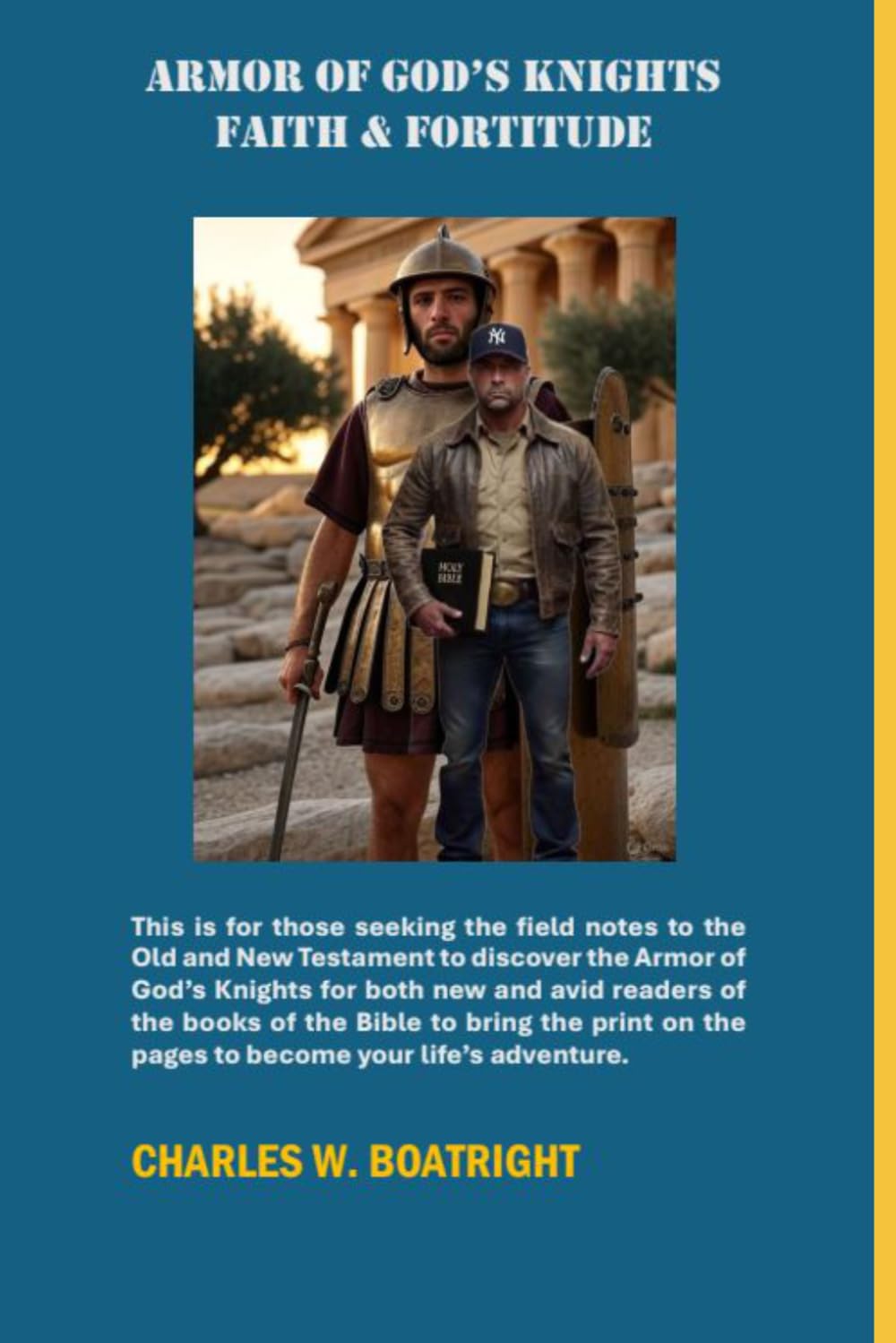 Armor of God's Knights Faith & Fortitude