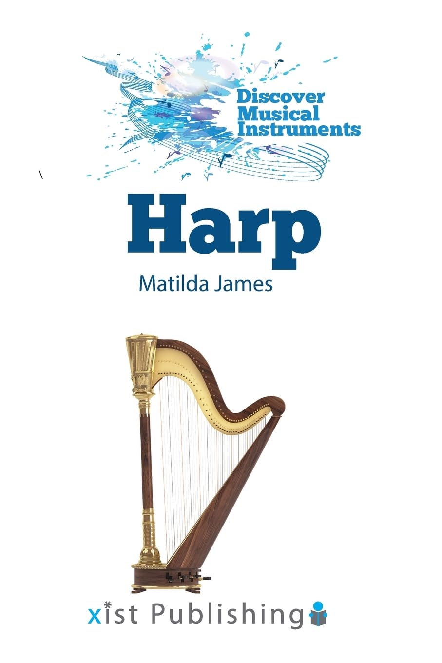 Harp (Discover Musical Instruments)