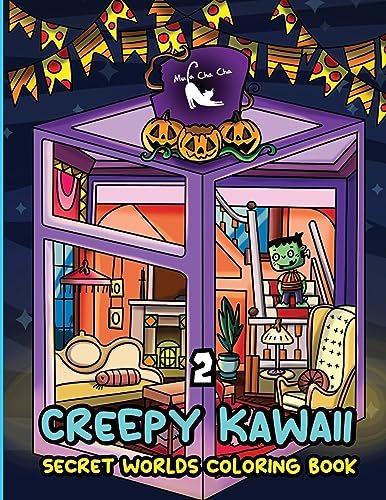 Creepy Kawaii Secret Worlds Coloring Book 2: A Coloring Book featuring Creepy Kawaii Tiny Spooky City, Cute Horror Ghost for Stress Relief & Relaxation