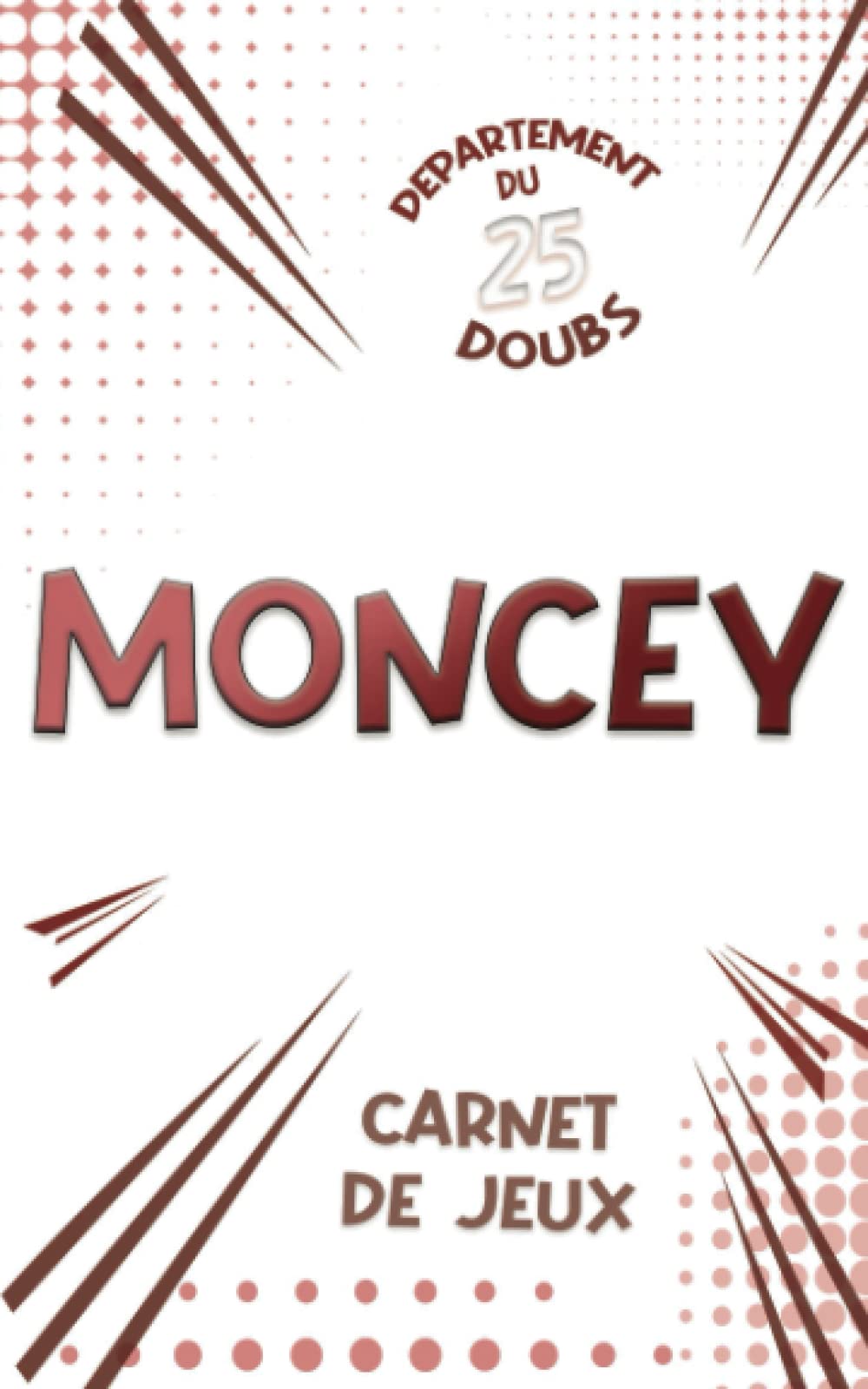 MONCEY: Carnet de Jeux