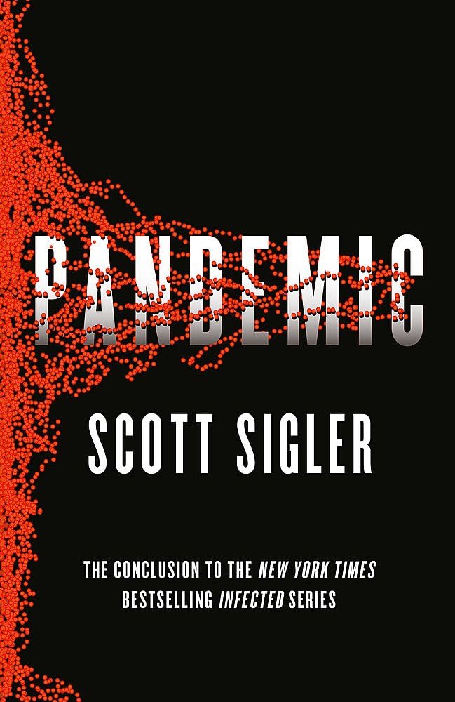 Pandemic: Infected Book 3