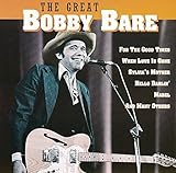 bobby bare discography  The Great Bobby Bare by Bobby Bare (1996-07-09)