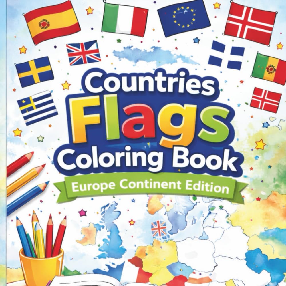 Countries Flags Coloring Book: Europe Continent Edition – Learn and Color European Flags