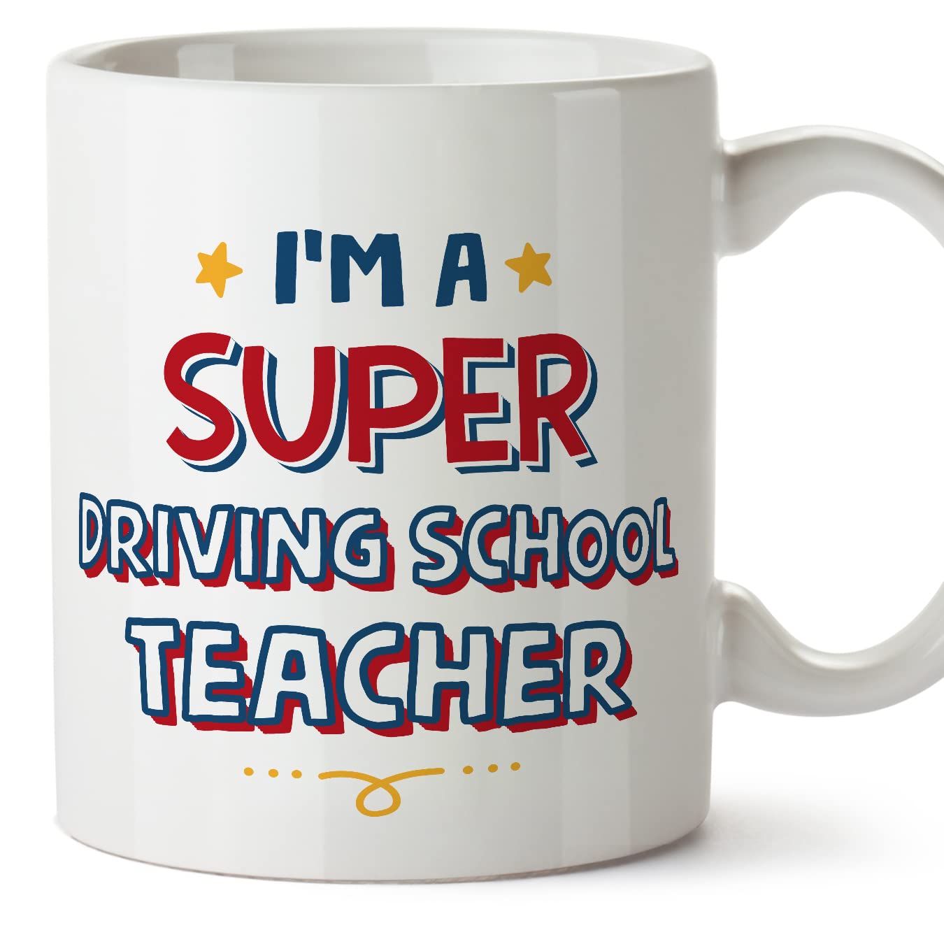 MUGFFINS Driving School Teacher Mug - in English - I'm Super - Funny Gift for Colleagues - Ceramic 11oz Mug โ image 1