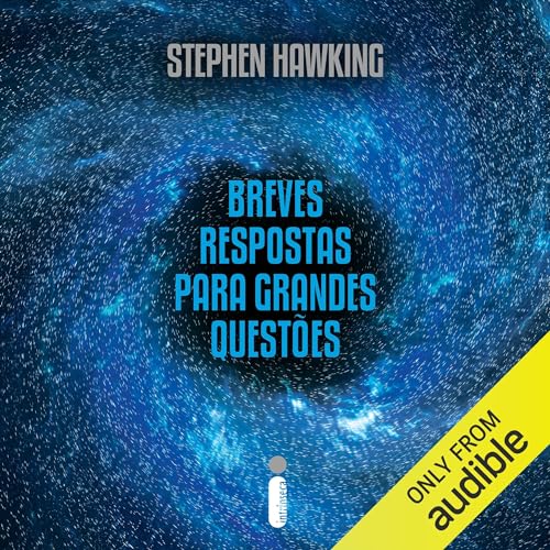 Breves respostas para grandes quest&amp;otilde;es [Written by Stephen Hawking] episode artwork
