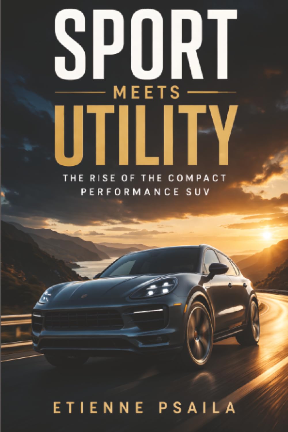 Sport Meets Utility: The Rise of the Compact Performance SUV