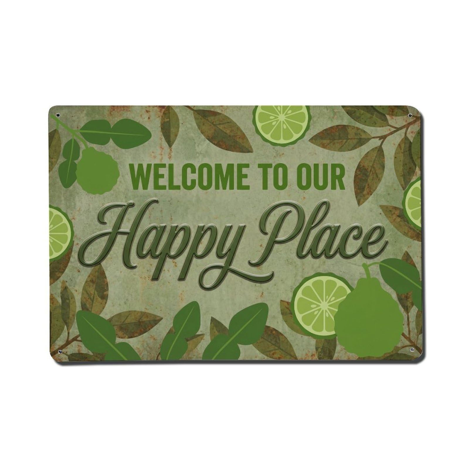 Welcome To Our Happy Place Kaffir Lime Orchard 1 Metal Tin Sign Plaque Wall Decor for Cafe, Club Bar, Office, Home Garden Metal Poster 8x12Inch