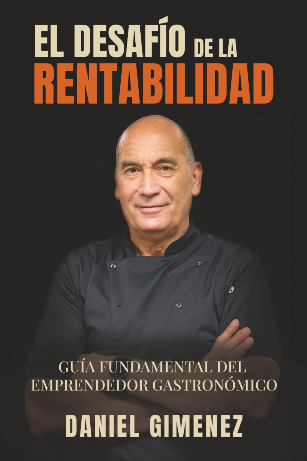 El Desafío de la Rentabilidad: Guía Fundamental del Emprendedor Gastronómico