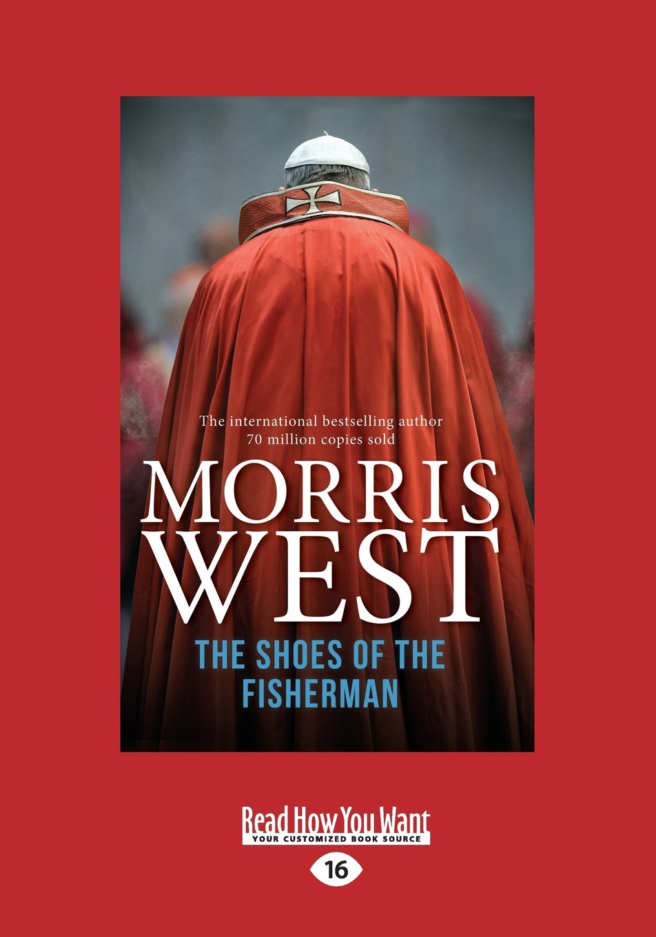 The Shoes of the Fisherman by Morris West