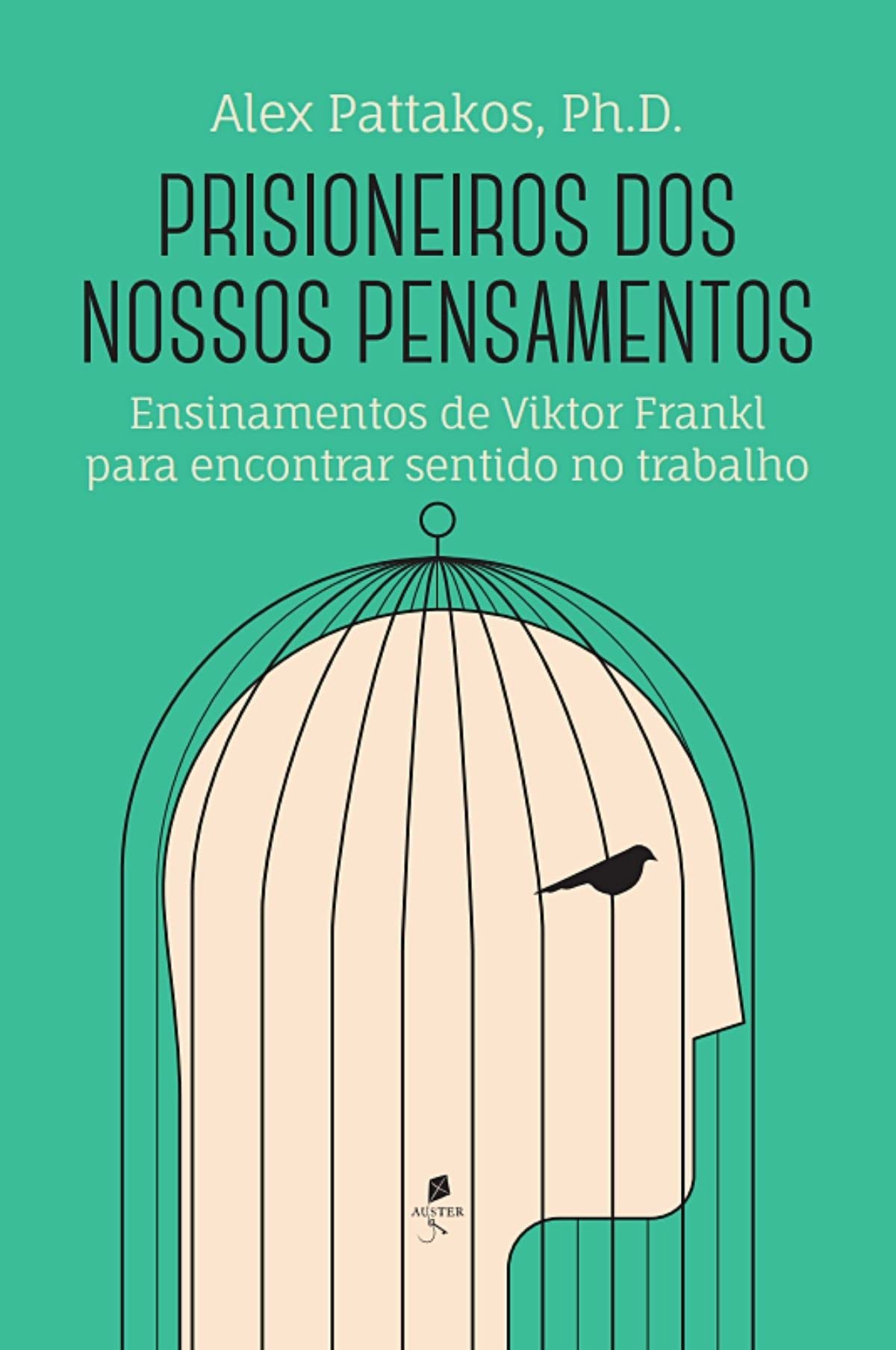 Contributions of Thought 翻訳本/サザーランド Prisioneiros dos Nossos Pensamentos: Ensinamentos de Viktor Frankl