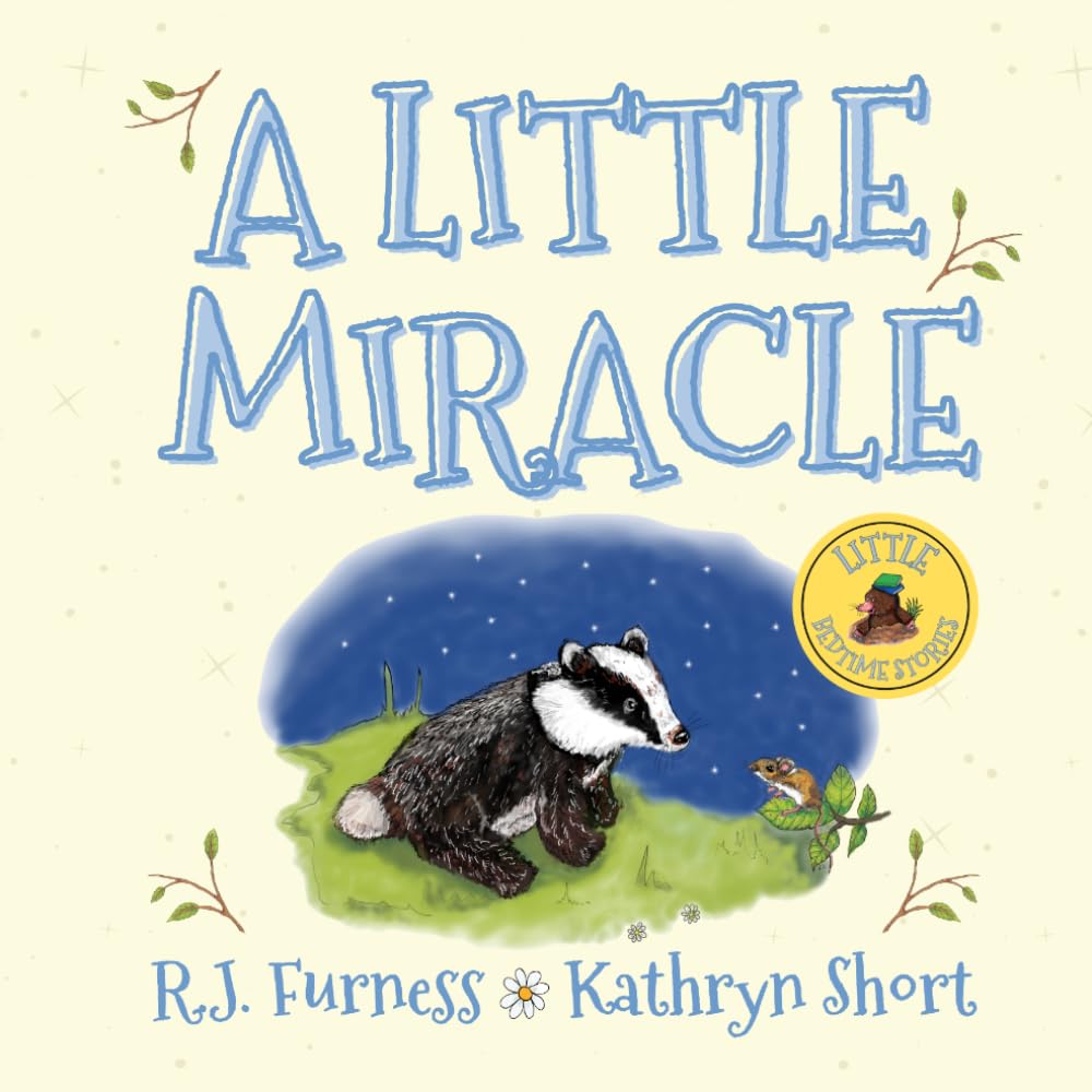 A Little Miracle: 1 (Little Bedtime Stories)