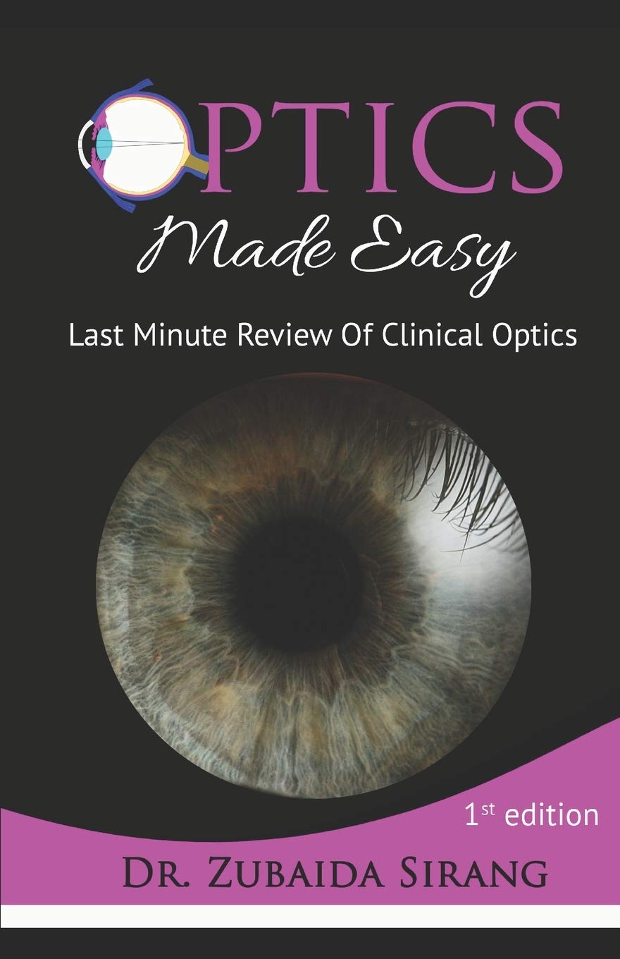 Independently Published Optics Made Easy: Last Minute Review Of Clinical Optics