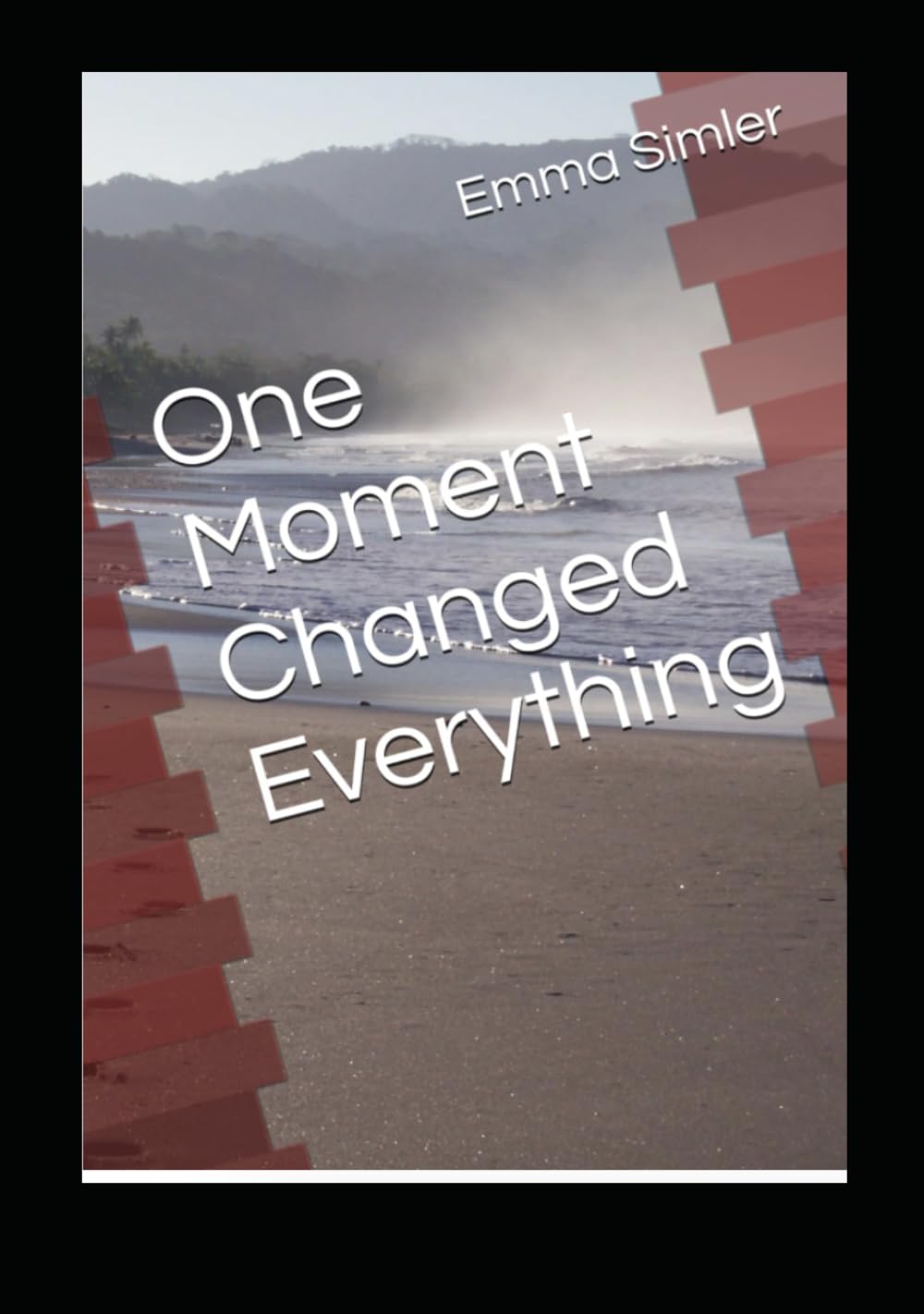 One Moment Changed Everything