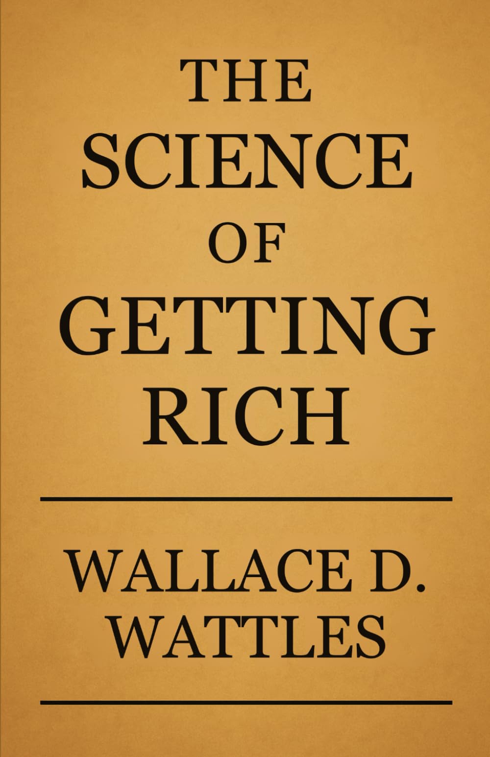 The Science of Getting Rich