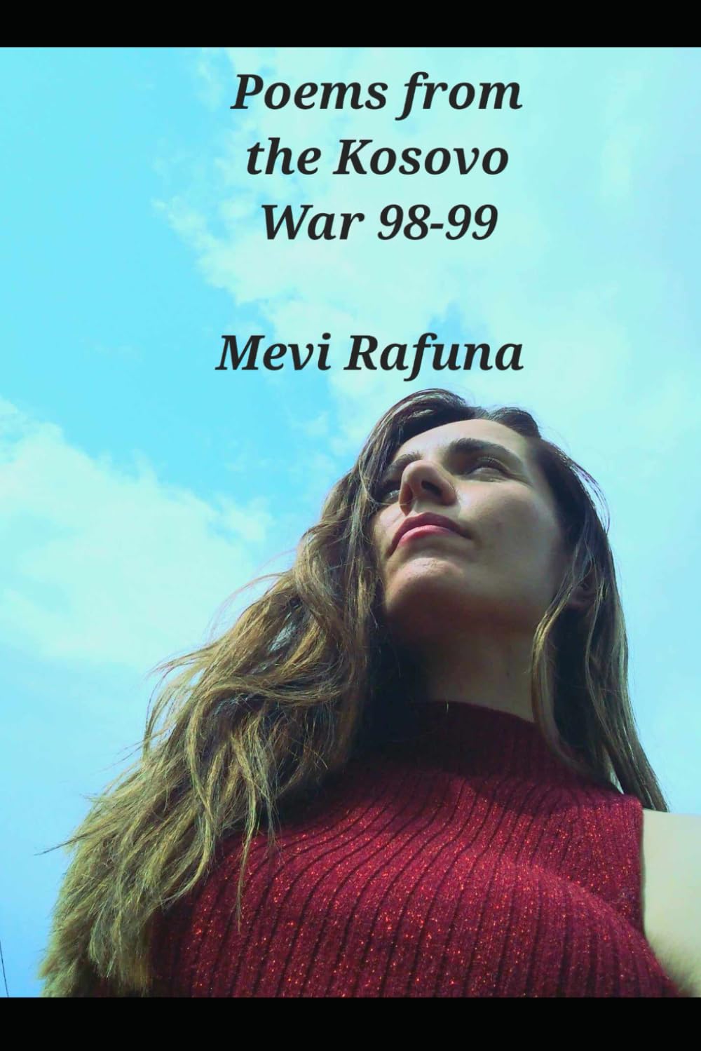 Poems from the Kosovo War 98-99