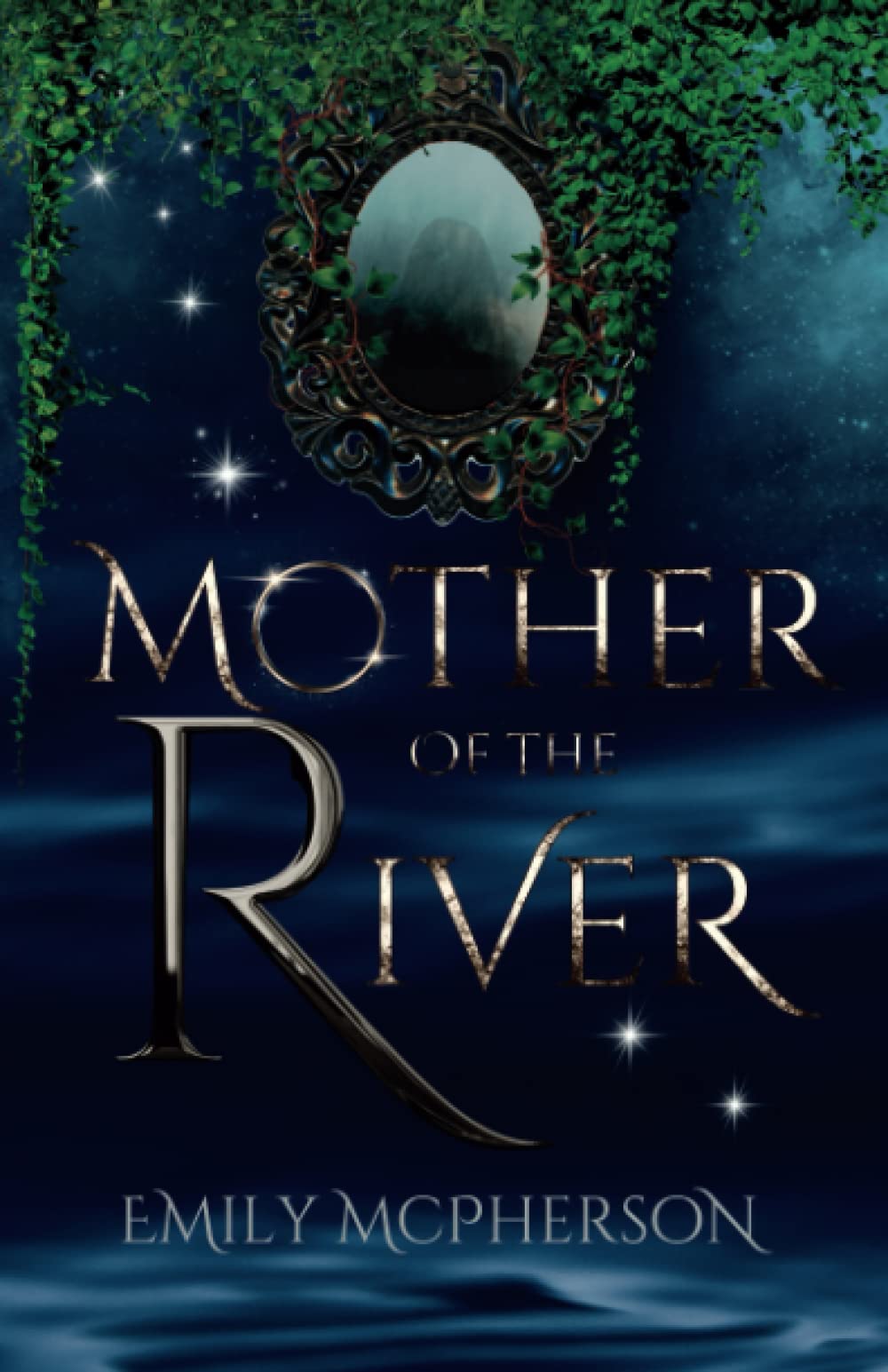 Mother of the River: 1 (The Protectors)