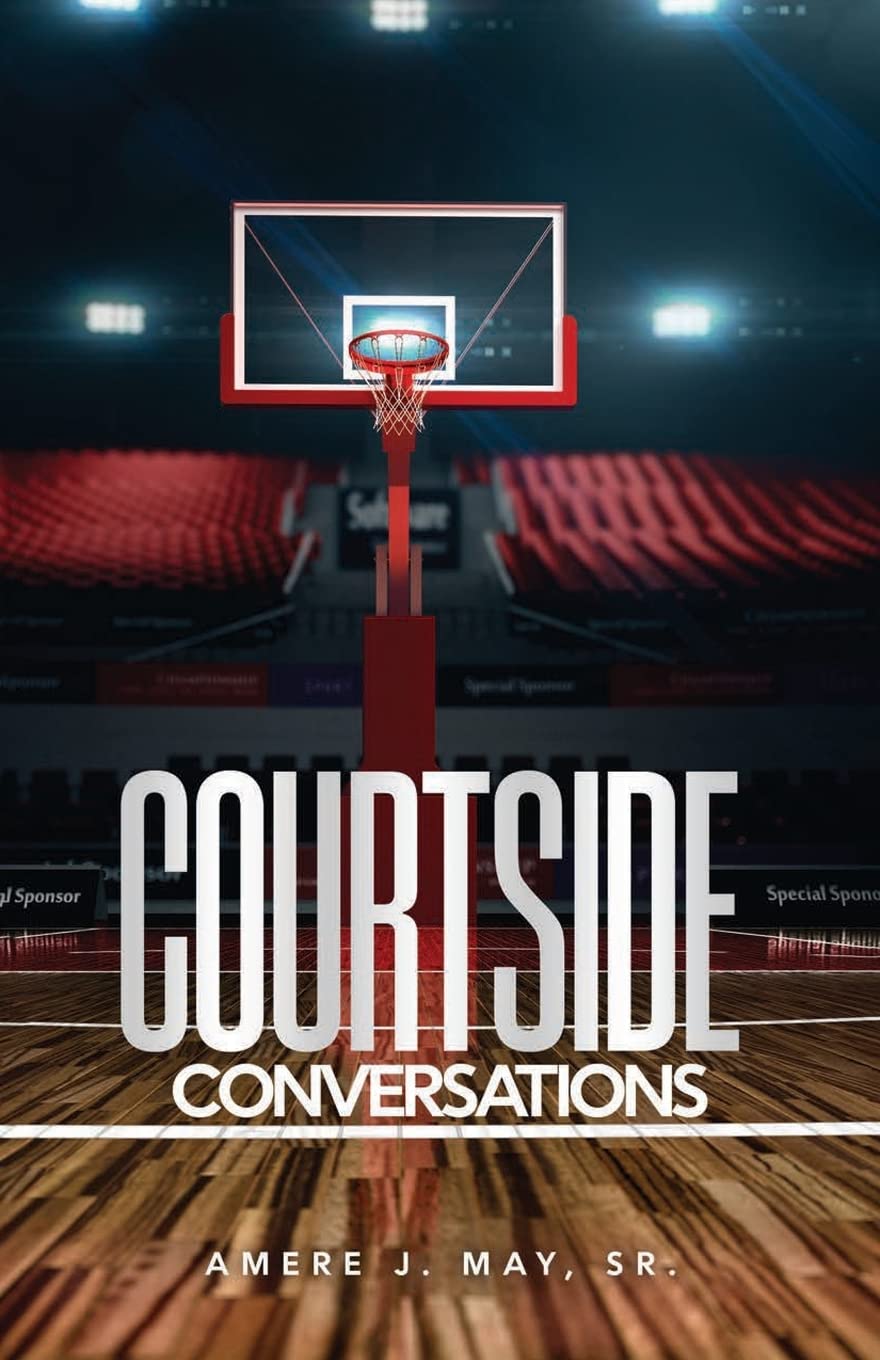 Amere MayCourtside Conversations
