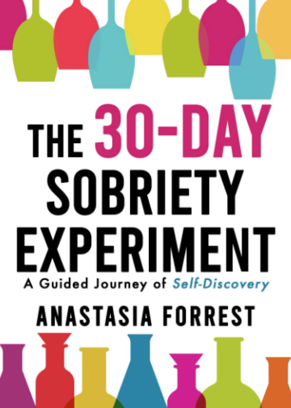 The 30-Day Sobriety Experiment: A Guided Journey of Self-Discovery