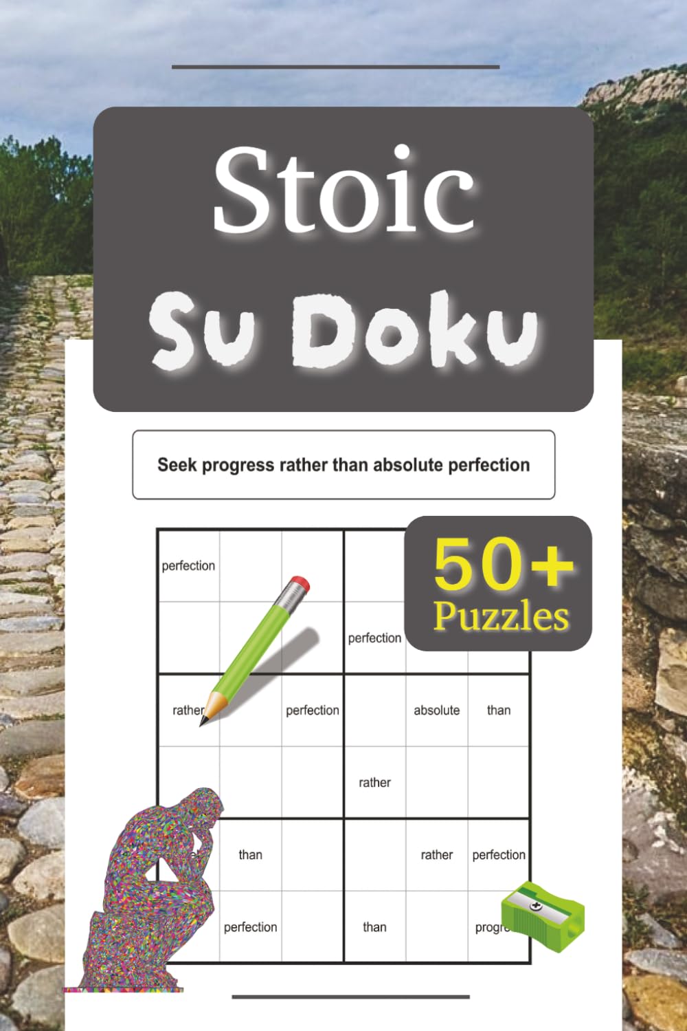 Stoic Su Doku (Su Doku for Spirituality and Wellbeing)
