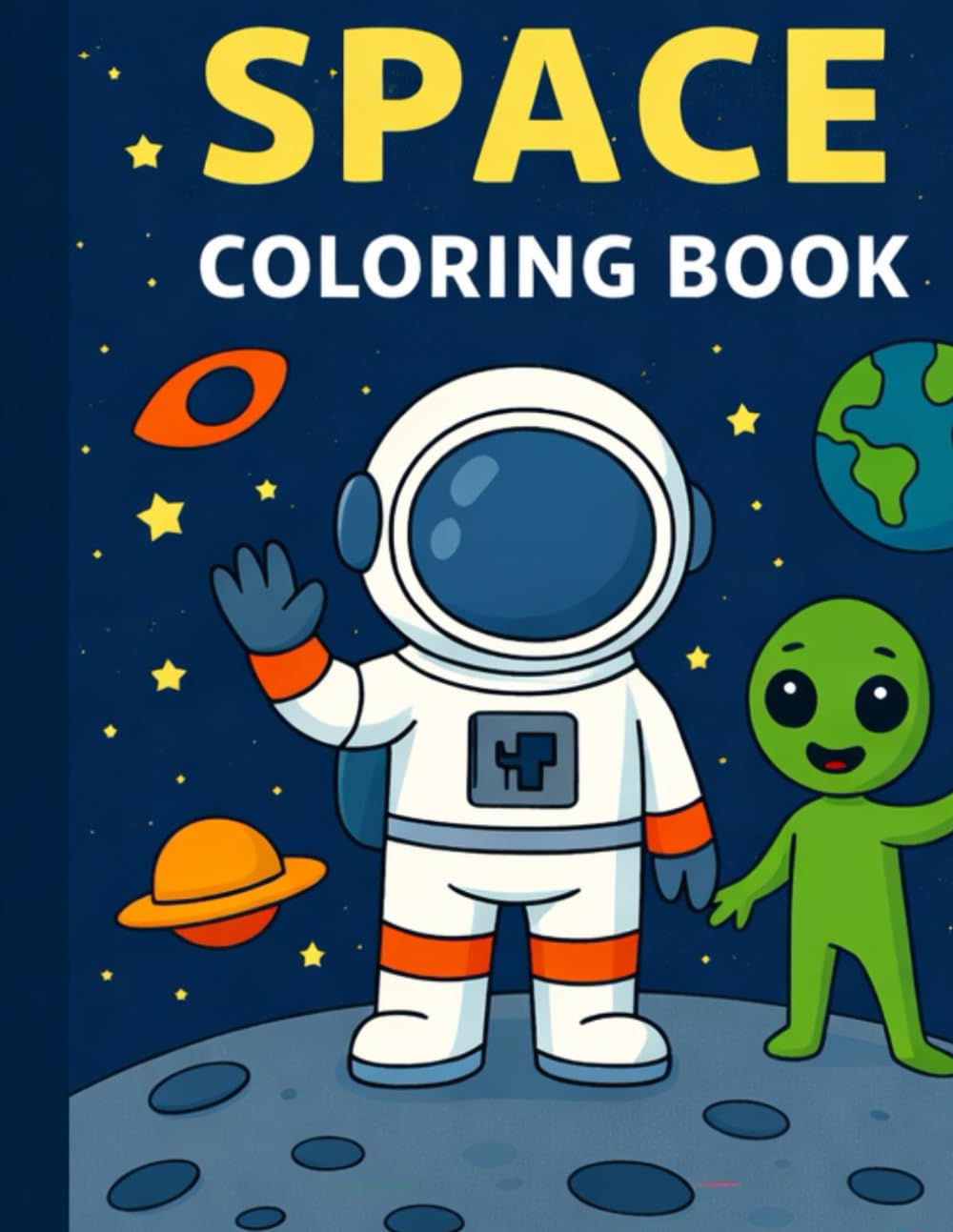 Space Coloring Book: Fun in Outer Space – A Coloring Adventure for Kids