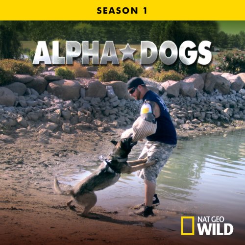 Alpha Dogs Season 1