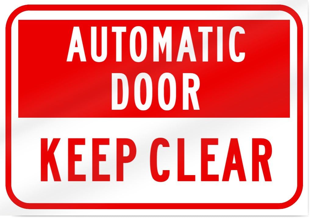 Automatic Door Keep Clear Sign 14" wide x 10" tall