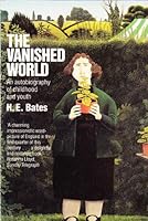 The Vanished World: An Autobiography, Volume One 0948164247 Book Cover