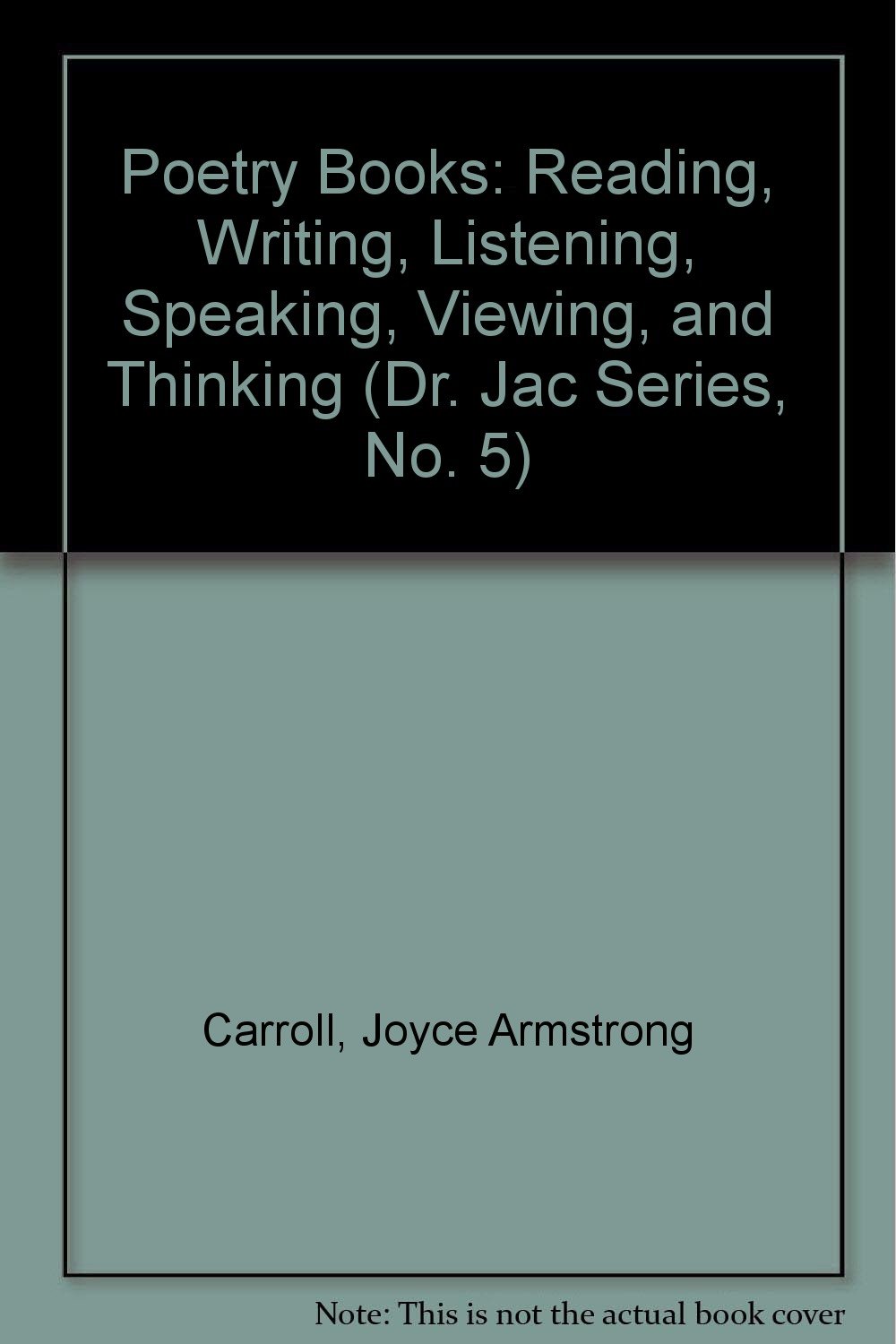 Poetry Books Reading, Writing, Listening, Speaking, Viewing, and