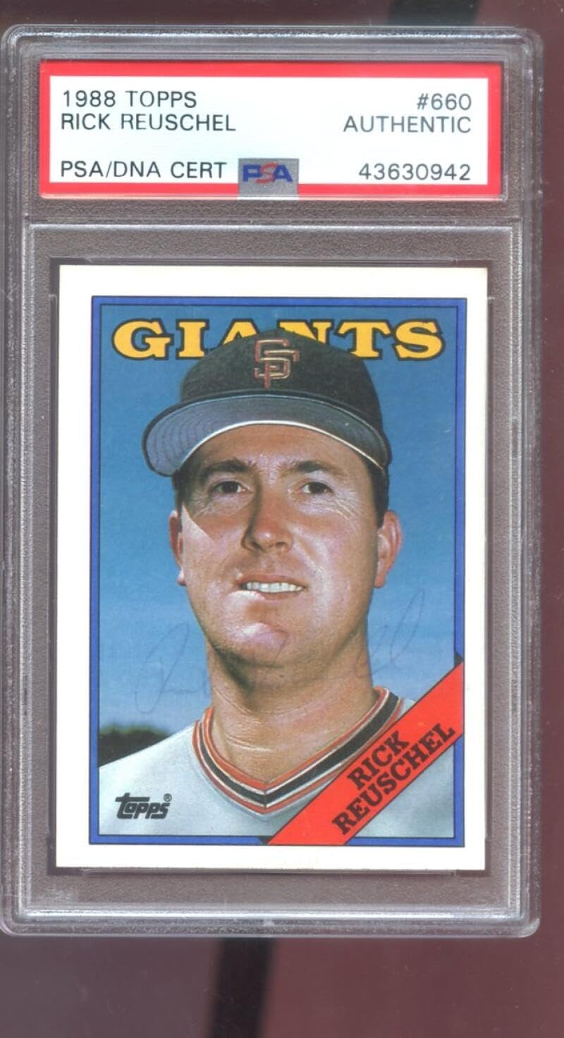 1988 Topps #660 Rick Reuschel AUTO SIGNED Autograph Autographed Card PSA PSA/DNA Baseball MLB COA San Francisco Giants